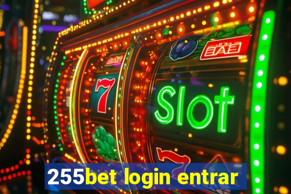 255bet login entrar